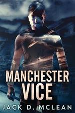 Manchester Vice