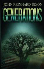 Generations: An Irish-American Family Saga