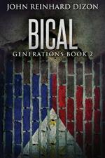 Bical: A Filipino-American Family Saga