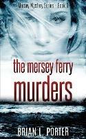 The Mersey Ferry Murders