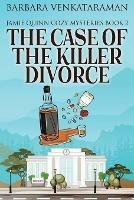 The Case Of The Killer Divorce