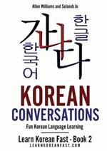 Korean Conversations: Fun Korean Language Learning