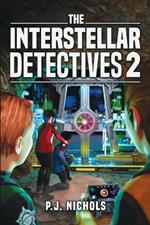 The Interstellar Detectives 2