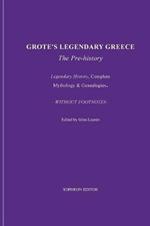 Grote's Legendary Greece