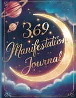 365 Manifestation Journal: Inspirational Journal, Daily Manifestation Journals for Adults