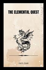 The Elemental Quest