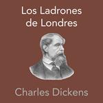 Los Ladrones de Londres