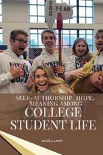 Hope, Meaning Among College Student Life