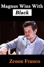 Magnus Wins With Black