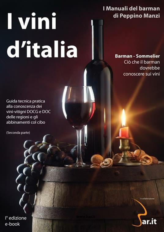 I vini d'Italia - Peppino Manzi - ebook