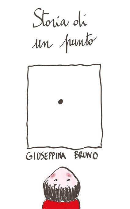 Storia di un punto - Giuseppina Bruno - ebook