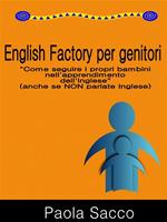 English factory per genitori