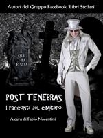 Post tenebras. I racconti del cimitero