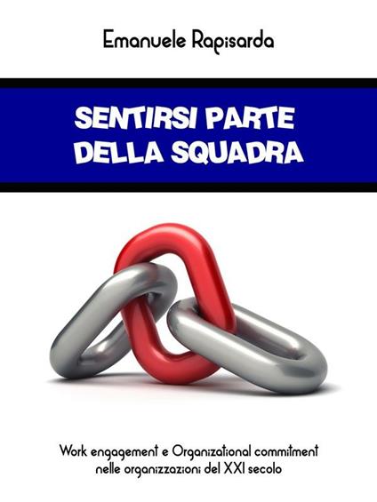 Sentirsi parte della squadra - Emanuele Rapisarda - ebook