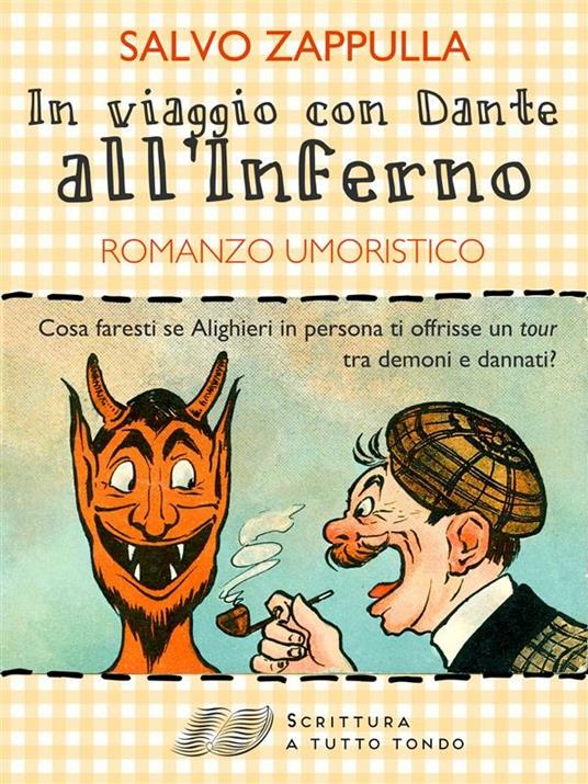 In viaggio con Dante all'inferno - Salvo Zappulla - ebook