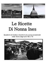 Le ricette di nonna Ines