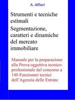 Concorso Funzionari Agenzia Entrate - Strumenti e tecniche estimali