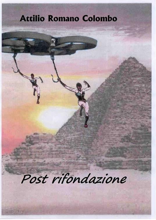 Post rifondazione - Attilio Romano Colombo - ebook