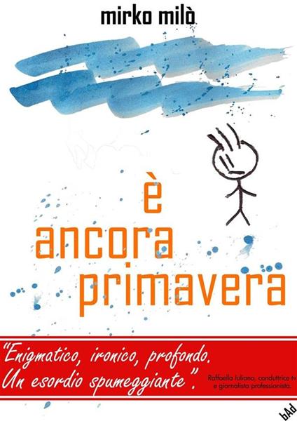 È ancora pimavera - Mirko Milò - ebook