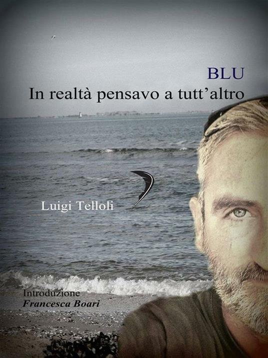 Blu - Luigi Telloli - ebook