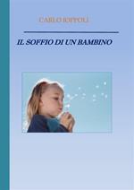 Il soffio di un bambino