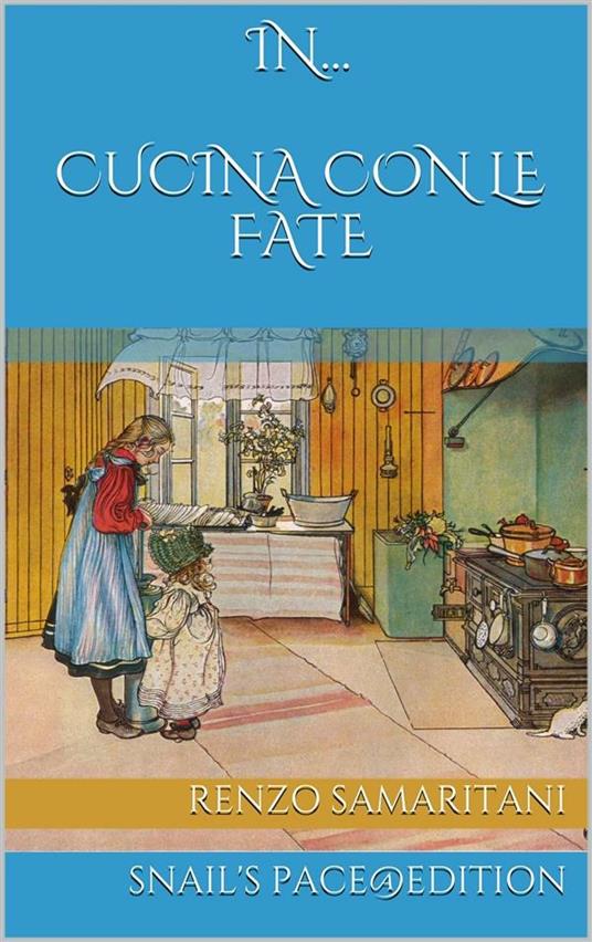 In cucina con le fate - Renzo Samaritani - ebook