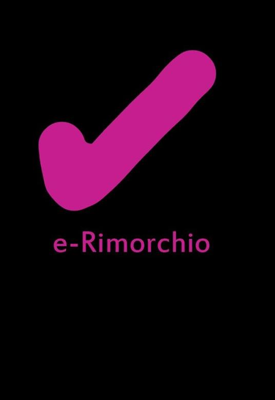 E-rimorchio - Chad Chatwin - ebook