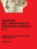 Quaderni del laboratorio di pedagogia generale. Vol. 8