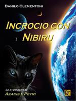 Incrocio con Nibiru. Le avventure di Azakis e Petri