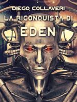 La riconquista di Eden