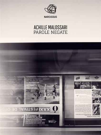 Parole negate - Achille Malossari - ebook