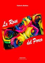 Le rose del porco