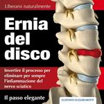 Ernia del disco. Liberarsi naturalmente