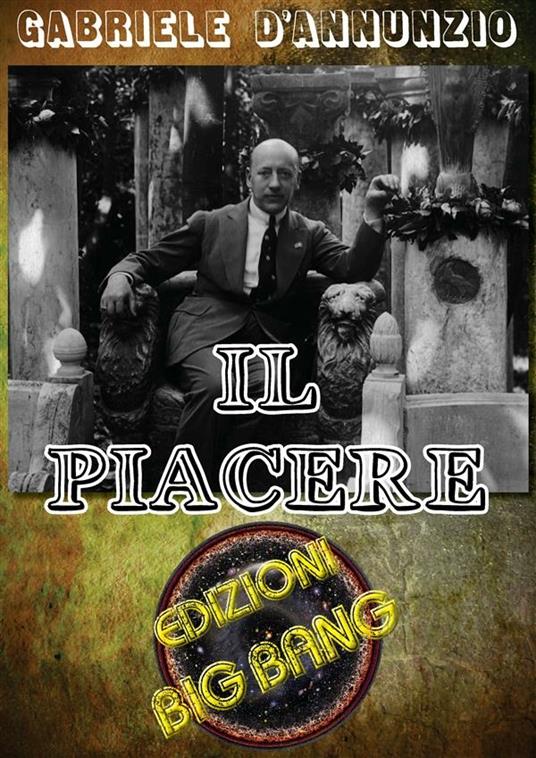 Il piacere - Gabriele D'Annunzio - ebook