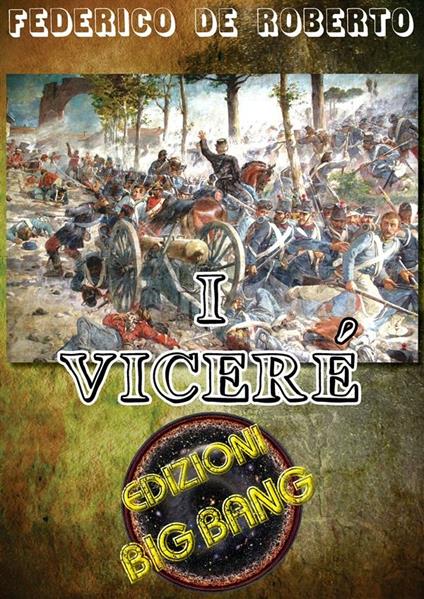 I Viceré - Federico De Roberto - ebook