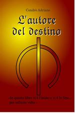 L' autore del destino