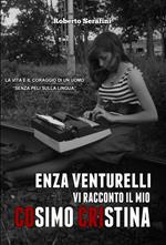 Enza Venturelli: «Vi racconto il mio Cosimo Cristina»