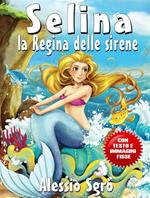 Selina la regina delle sirene