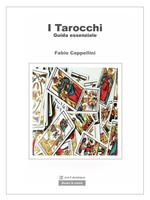 Tarocchi, guida essenziale