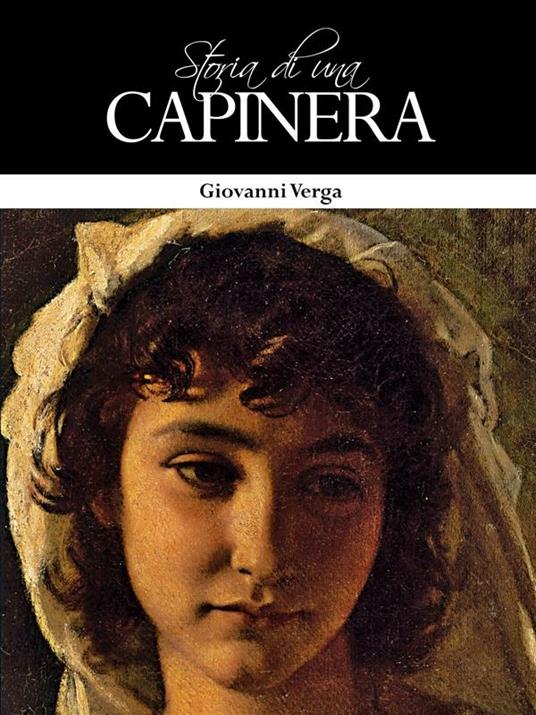 Storia di una capinera - Giovanni Verga - ebook