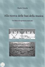 Alla ricerca delle basi della musica