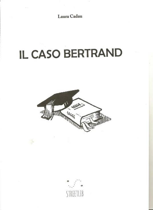 Il caso Bertrand - Laura Cadau - ebook