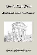 Cogito ergo sum, antologia di riflessioni e pensieri