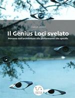 Il genius loci svelato. Percorso dall'architettura alla performance site specific