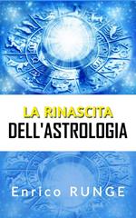 La rinascita dell'astrologia