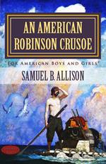 An American Robinson Crusoe