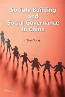 Society Building and Social Governance in China