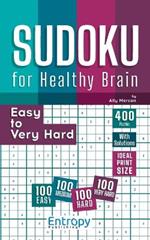 Sudoku for Healthy Brain: Easy to Very Hard