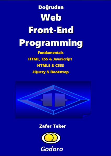 Dogrudan Web Front-End Programming - Zafer Teker - ebook