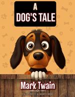 A Dog's Tale